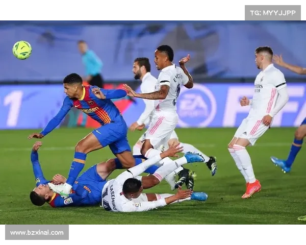 全景探析巴萨缘何在西班牙德比长期保持明显竞技优势与统治力表现